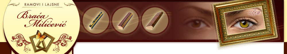 ramovi i lajsne, uramljivanje, braca milicevic, beograd, pozlata